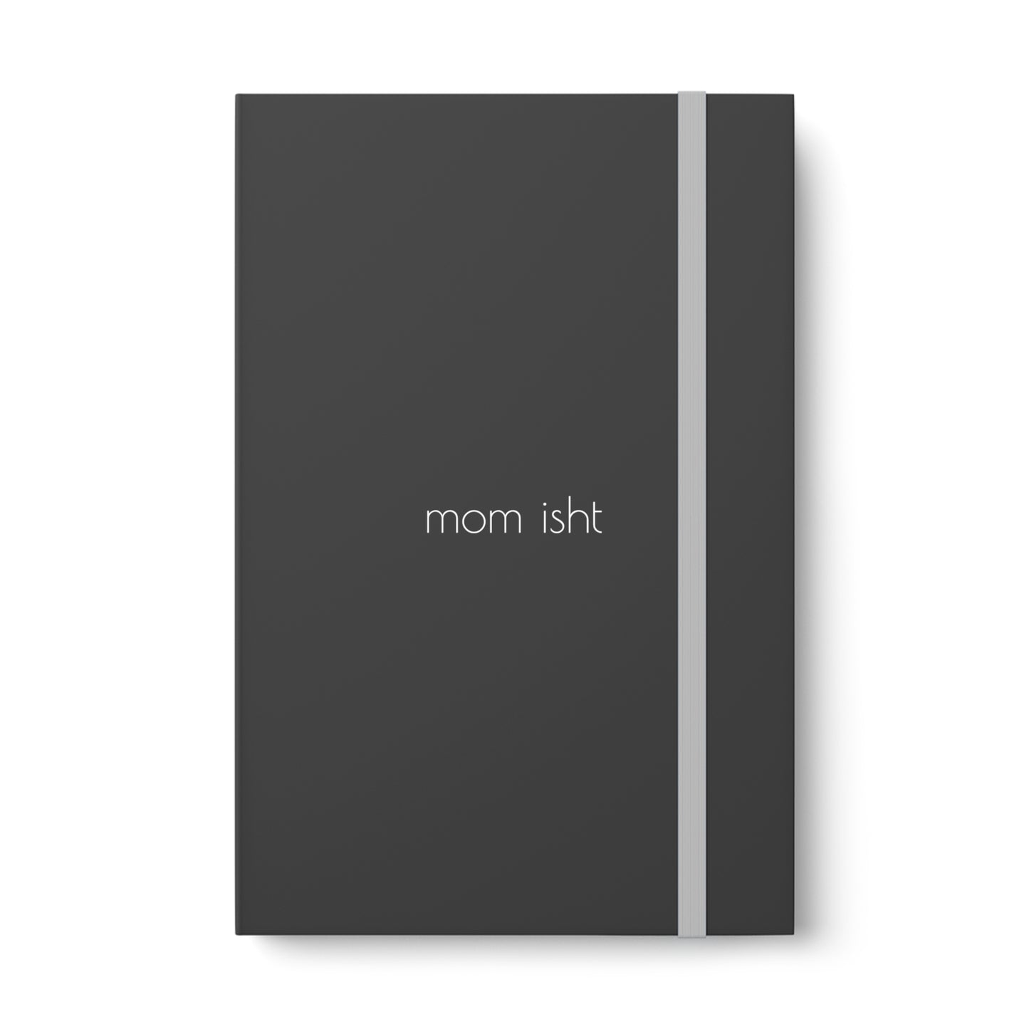 Mom isht notebook